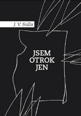 Jsem Otrok Jen - Sulla, J. V.