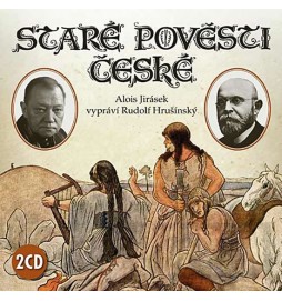 Staré pověsti české - 2CD (čte Rudolf Hrušínský)