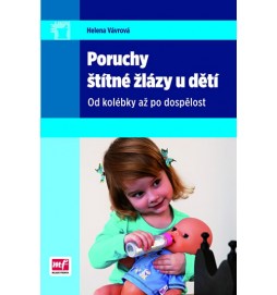 Poruchy štítné žlázy u dětí - Od kolébky až po dospělost
