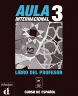 Aula Interncaional 3 – Libro del profesor - kolektiv autorů