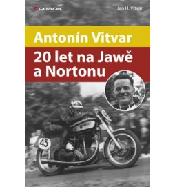 Antonín Vitvar – 20 let na Jawě a Nortonu