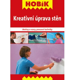 Kreativní úprava stěn - Motivy a vzory, pracovní techniky