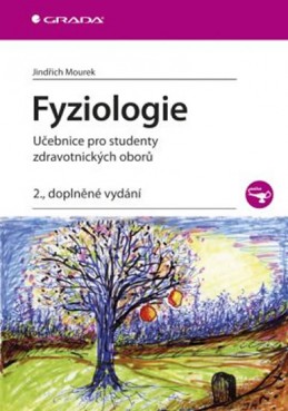 Fyziologie - Učebnice pro studenty zdravotnických oborů - Mourek JIndřich