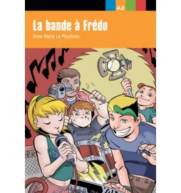 La bande a Fredo