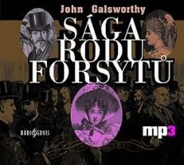 Sága rodu Forsytů - CD mp3 - Galsworthy John