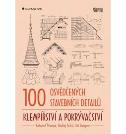 100 osvědčených stavebních detailů – klempířství a pokrývačství