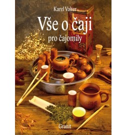 Vše o čaji pro čajomily - 7. vydání