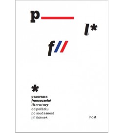 Panorama francouzské literatury od počátků po současnost 1a 2 dil komplet