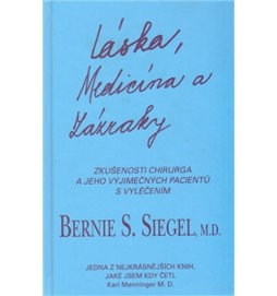 Láska, medicína a zázraky