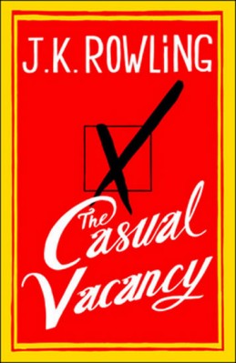 The Casual Vacancy - Rowlingová Joanne Kathleen