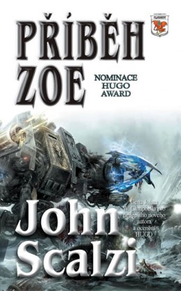 Příběh Zoe - Scalzi John