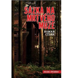 Sázka na mrtvého muže