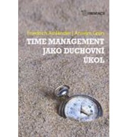 Time management jako duchovní úkol