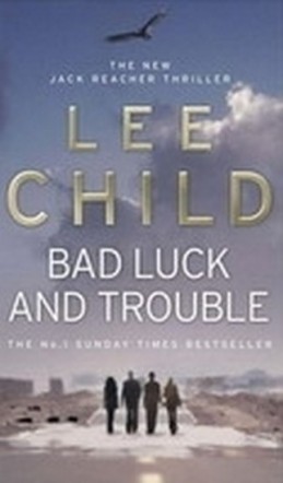 Bad Luck and Trouble - Child Lee
