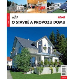 Vše o stavbě a provozu domu