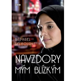 Navzdory mým blízkým