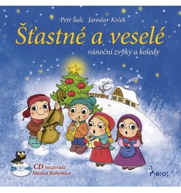Šťastné a veselé vánoční zvyky a koledy + CD
