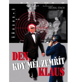 Den, kdy měl zemřít Klaus