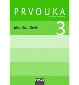Prvouka 3 pro ZŠ - příručka učitele