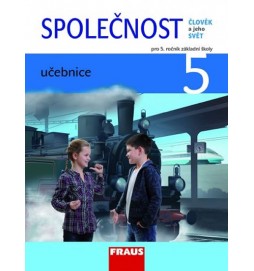 Člověk a jeho svět - Společnost 5 pro ZŠ - učebnice