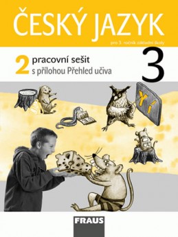 Český jazyk 3/2 pro ZŠ - pracovní sešit - kolektiv autorů