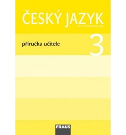 Český jazyk 3 pro ZŠ - příručka učitele