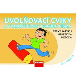 Český jazyk 1 pro ZŠ - Uvolňovací cviky a tvarové prvky psacího písma /genetická metoda/