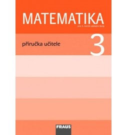 Matematika 3 pro ZŠ - příručka učitele
