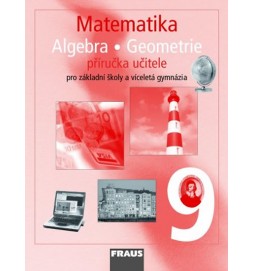 Matematika 9 pro ZŠ a víceletá gymnázia - příručka učitele