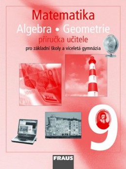 Matematika 9 pro ZŠ a víceletá gymnázia - příručka učitele - kolektiv autorů