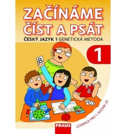 Český jazyk 1 pro ZŠ - Začínáme číst a psát /genetická metoda/