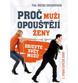 Proč muži opouštějí ženy - 2. vydání