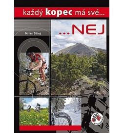 Každý kopec má své...NEJ