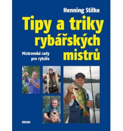 Tipy a triky rybářských mistrů