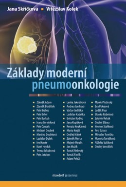 Základy moderní pneumoonkologie - Skřičková Jana, Kolek Vítězslav,