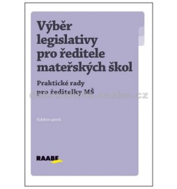 Výběr legislativy pro ředitele MŠ