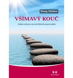 Všímavý kouč - Sedm rolí pro rozvoj řídících pracovníků