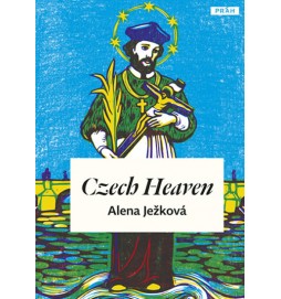 Czech Heaven / České nebe (anglicky)