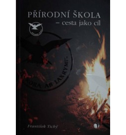 Přírodní škola - cesta jako cíl