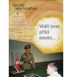 Věděl jsem příliš mnoho...