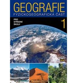 Geografie pro střední školy 1 - Fyzickogeografická část