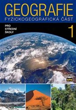 Geografie pro střední školy 1 - Fyzickogeografická část - Demek a kolektiv Jaromír