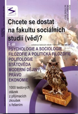 Chcete se dostat na fakultu sociálních studií /věd/? - 2.díl - 3. vydání - neuveden
