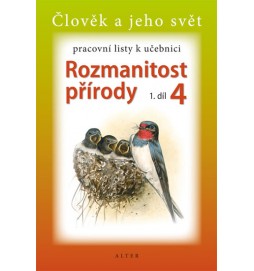 Rozmanitost přírody 4/1 - Pracovní listy k učebnici