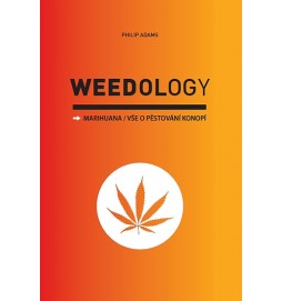 Weedology / Marihuana - Vše o pěstování konopí