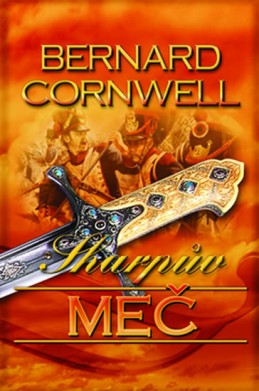 Sharpův meč - Cornwell Bernard