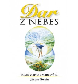 Dar z nebes - Rozhovory z onoho světa - 2. vydání