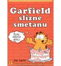 Garfield slízne smetanu - 4. kniha sebraných garfieldových stripů - 3. vydání
