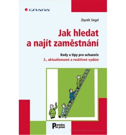 Jak hledat a najít zaměstnání
