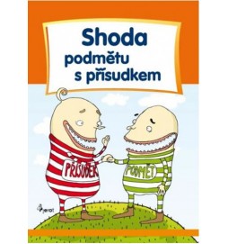 Shoda podmětu s přísudkem - Cvičení z české gramatiky - 5. vydání